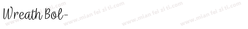 Wreath Bol字体转换